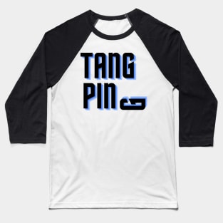 Tang Ping - tired G Baseball T-Shirt